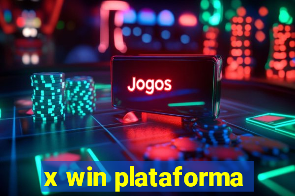 x win plataforma